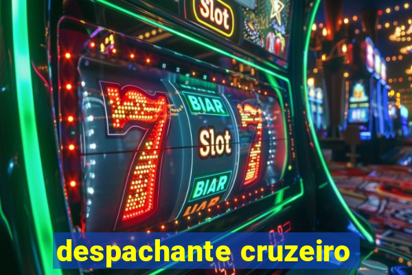 despachante cruzeiro